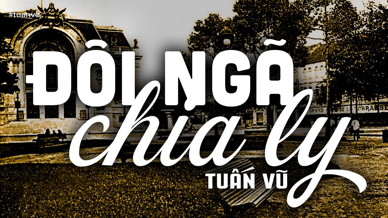 Đôi Ngã Chia Ly - Tuấn Vũ (Tác giả: Khánh Băng) | Nhạc Vàng Xưa Bất Hủ