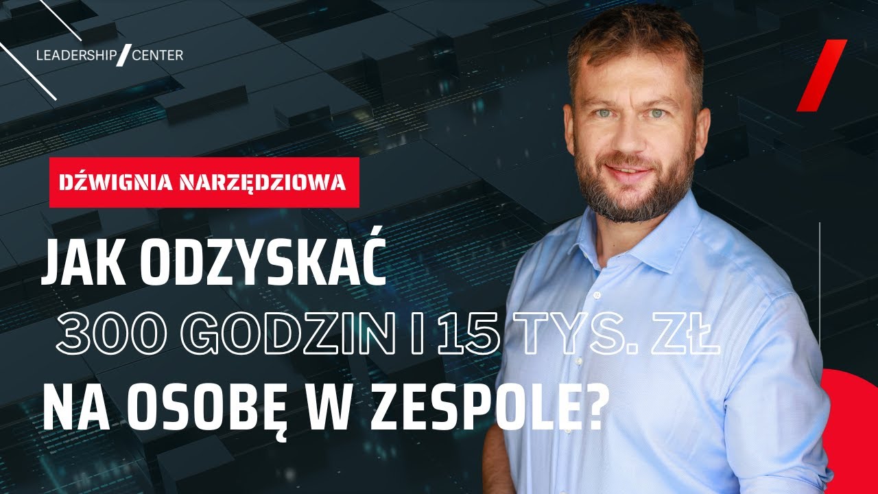 Dźwignia Narzędziowa - spos&oacute;b na efektywniejsze zarządzanie projektami i codzienną pracą #329