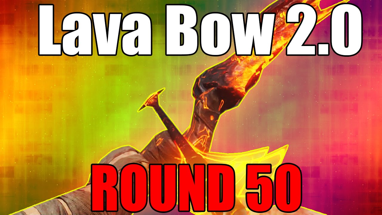 Lava Bow (After Patch) on Round 50 - 