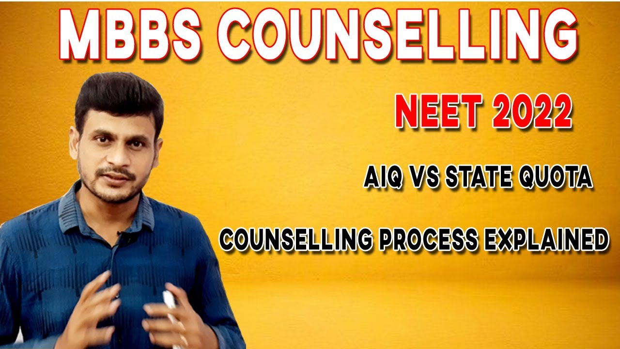 NEET 2022 MBBS COUNSELLING PROCESS | AIQ VS STATE QUOTA | VIDEO 1|