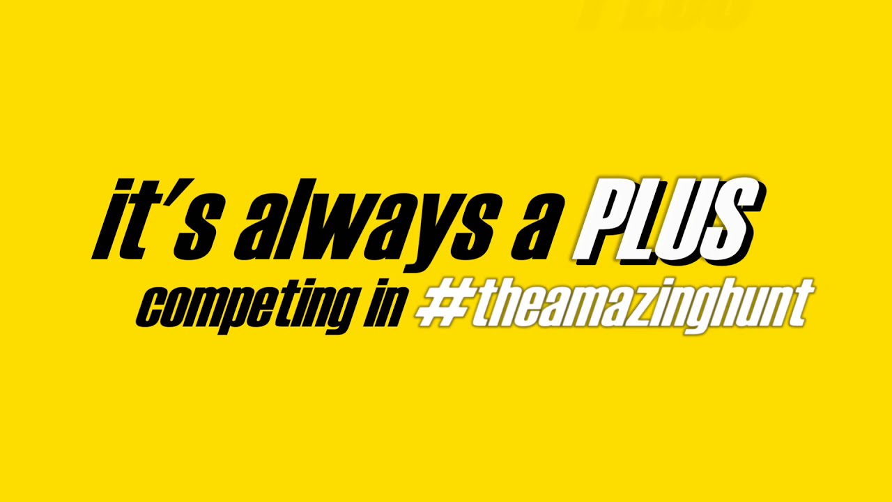 The Amazing Hunt - It's Always a Plus! promo