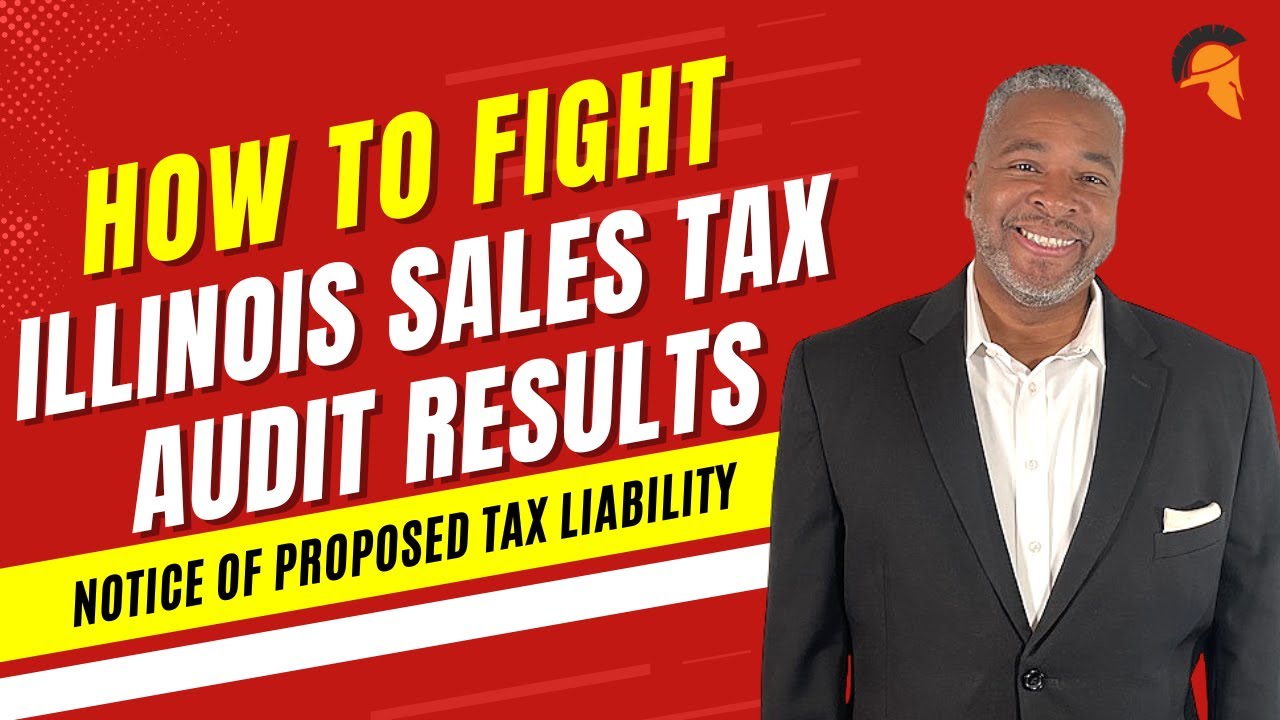 Tax Lawyer Tells You How to Fight the Results of an Illinois Sales Tax Audit