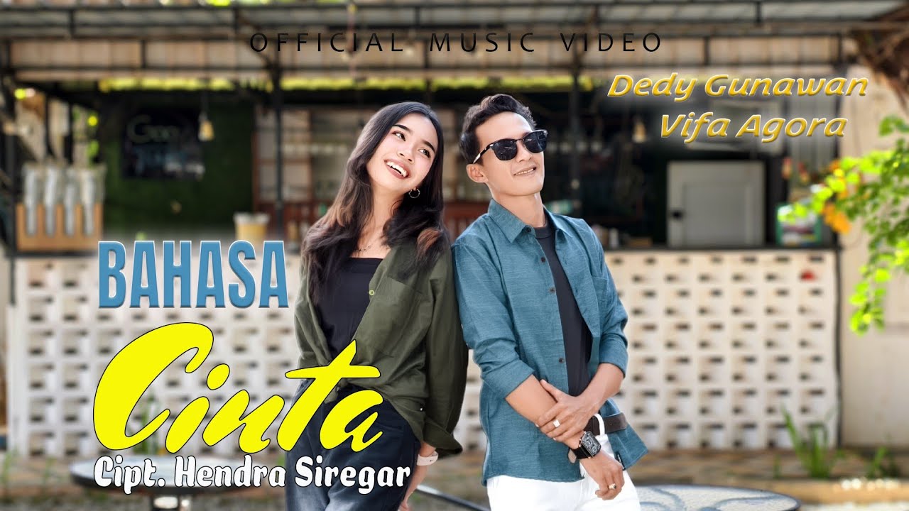 Bahasa Cinta - Dedy Gunawan Feat Vifa Agora (Official Music Video)