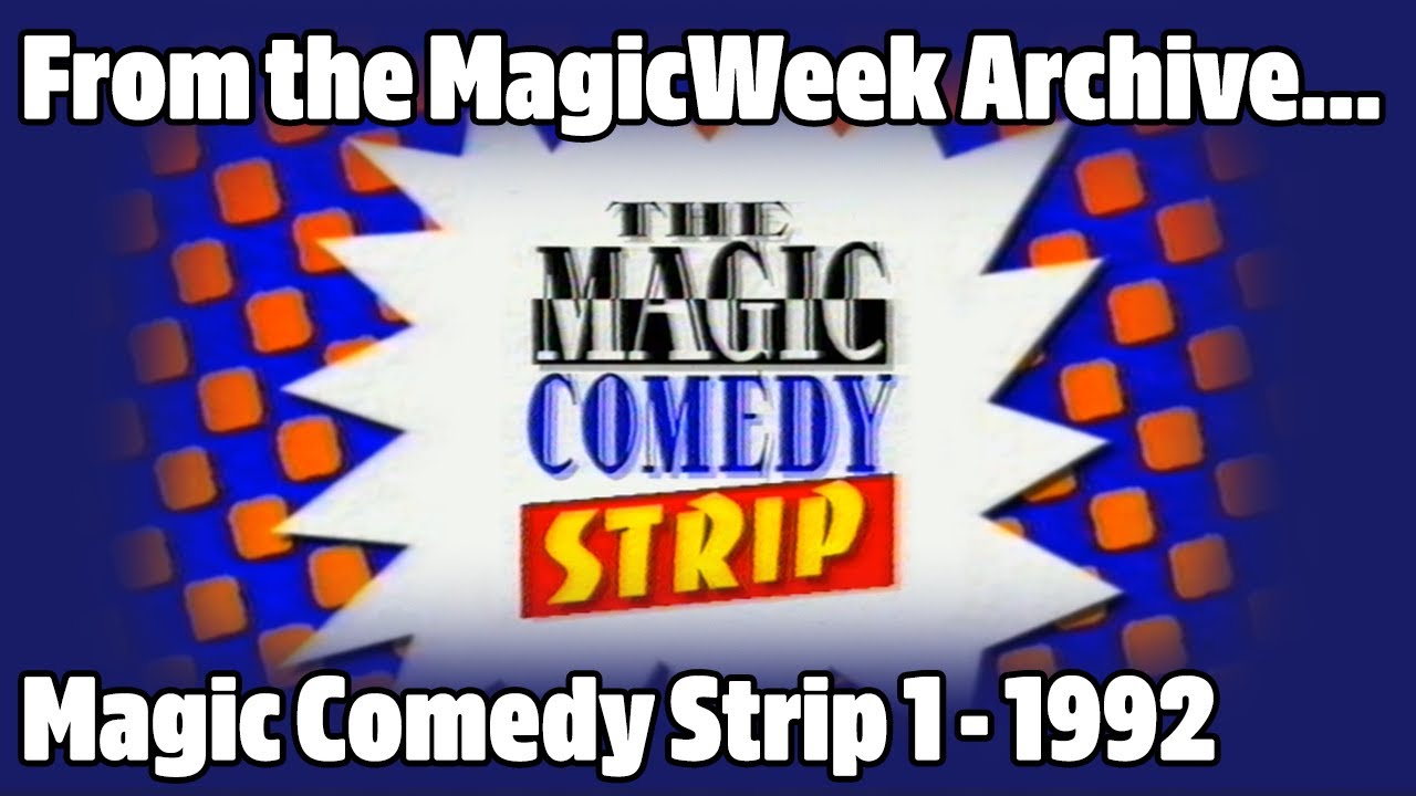 The Magic Comedy Strip - Show 1 - 1992