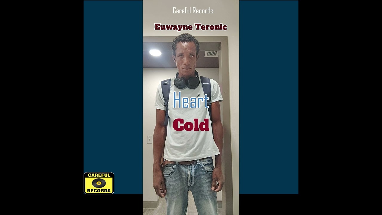 Euwayne Teronic - Heart Cold (2026 Original)