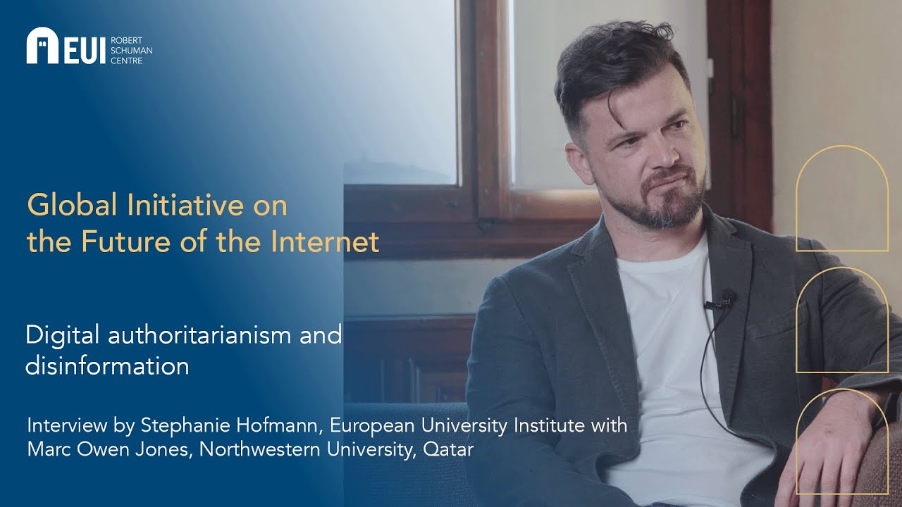 Digital authoritarianism and disinformation | Marc Owen Jones and Stephanie Hofmann