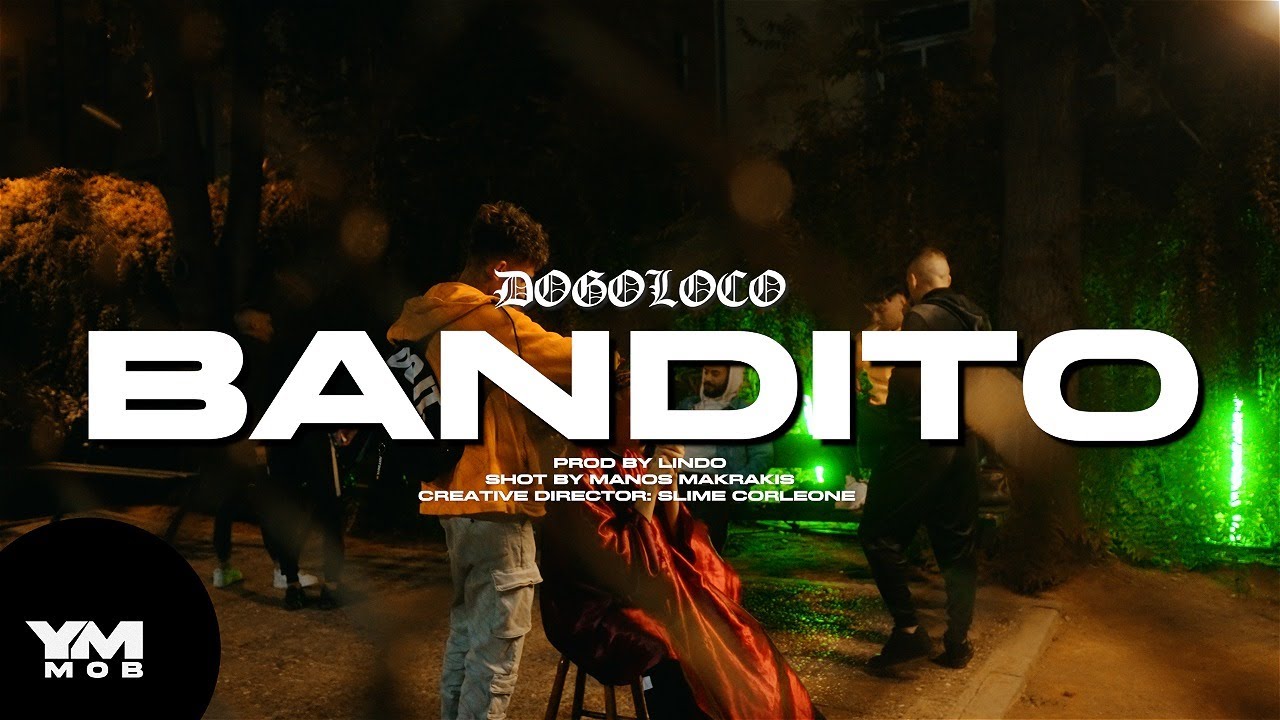 Dogo Loco - BANDITO prod. Lindo  (Official Video)
