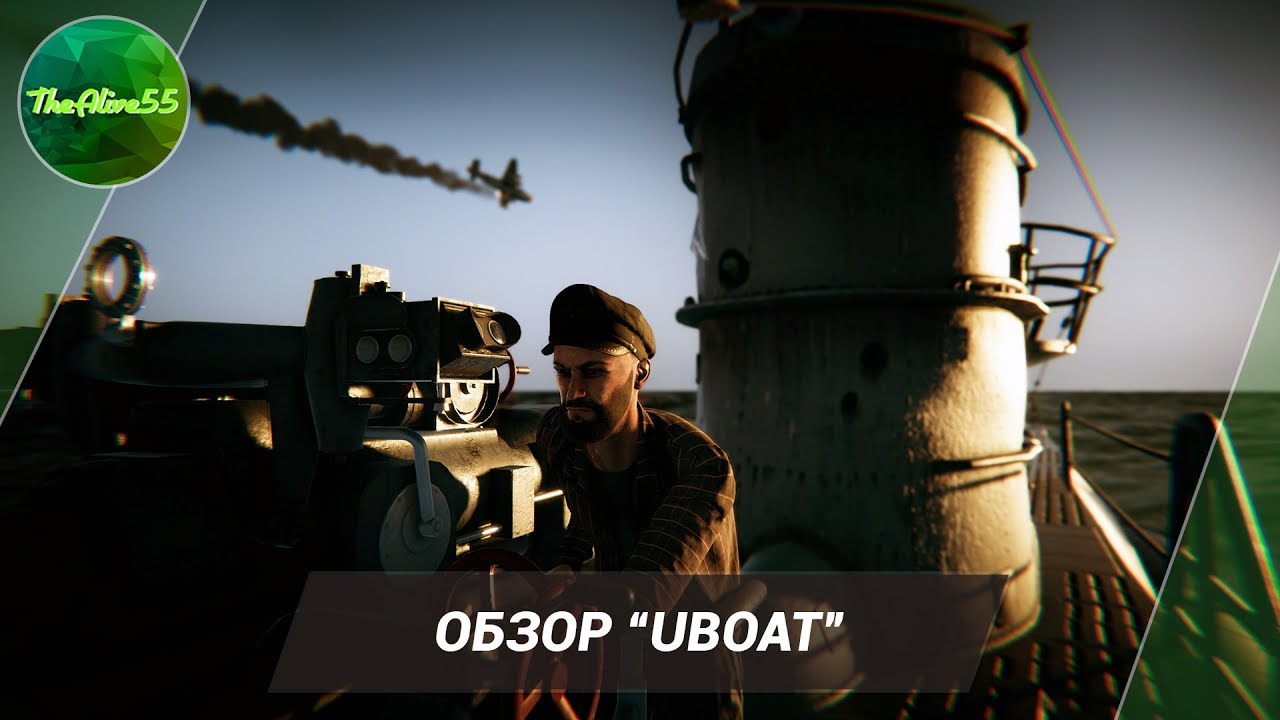 ОБЗОР UBOAT (СИМУЛЯТОР ПОДВОДНОЙ ЛОДКИ)