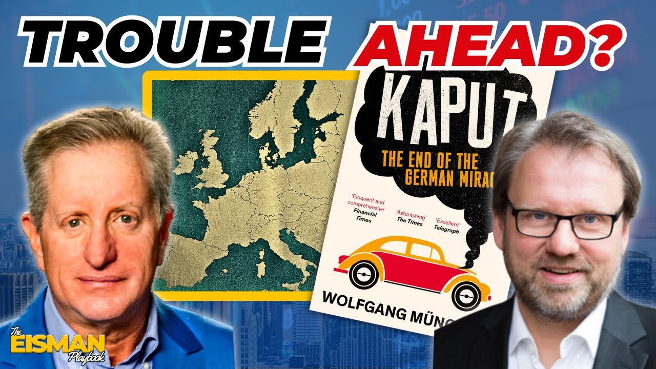 KAPUT! Europe&rsquo;s Economic Struggles with Wolfgang M&uuml;nchau