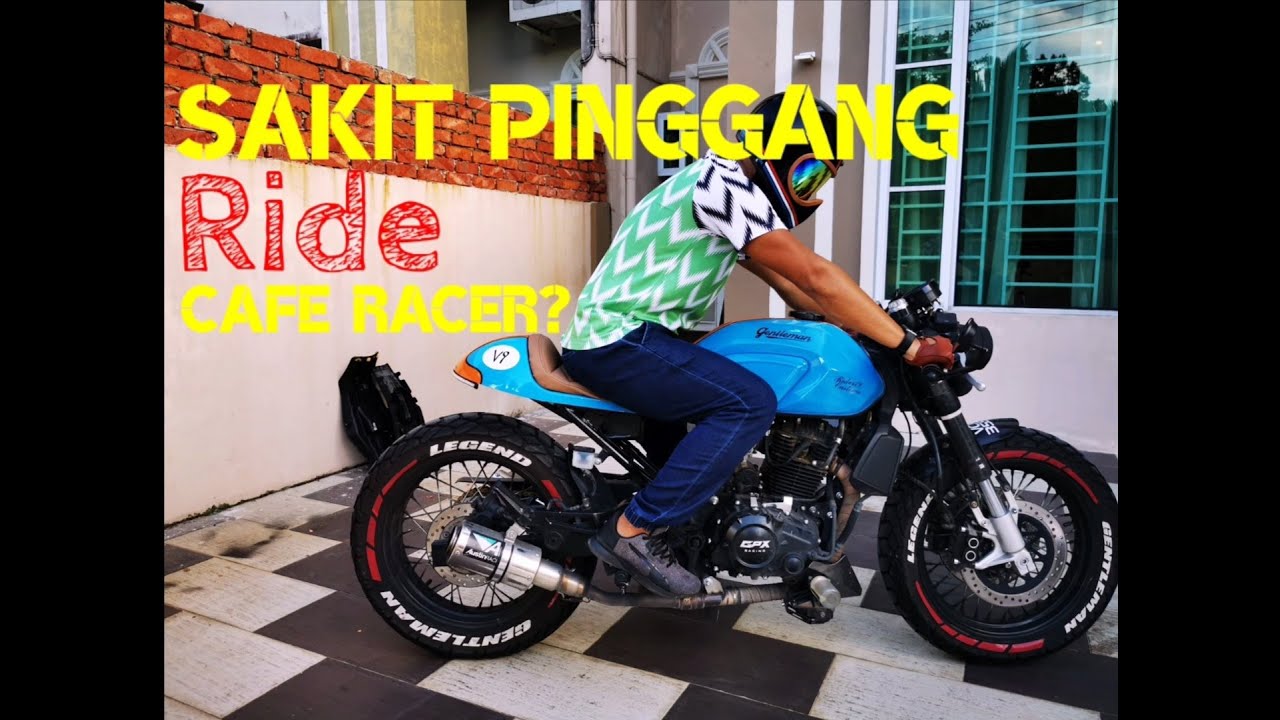 GPX Gentleman 200 - Ep#11 : Riding position. Sakit pinggang ride cafe racer?