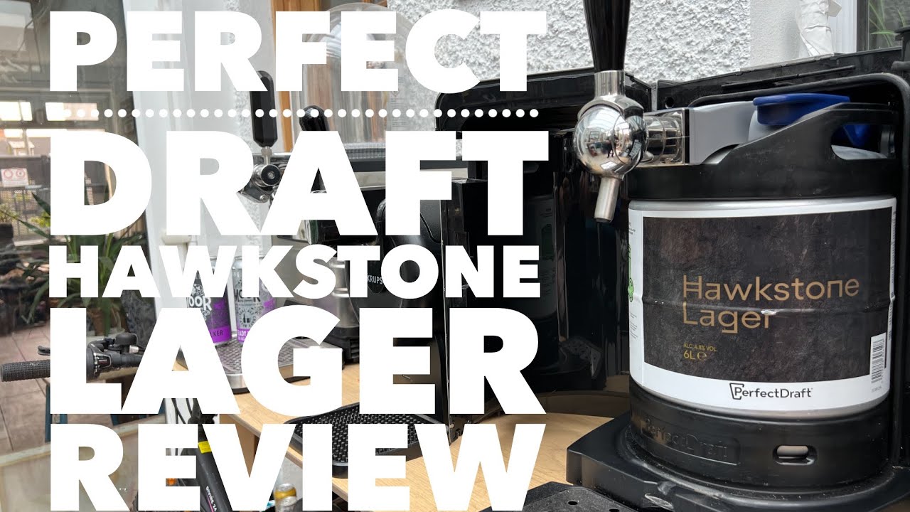 Philips Perfect Draft Hawkstone Lager Review , Jeremy Clarkson's Hawkstone Lager Review