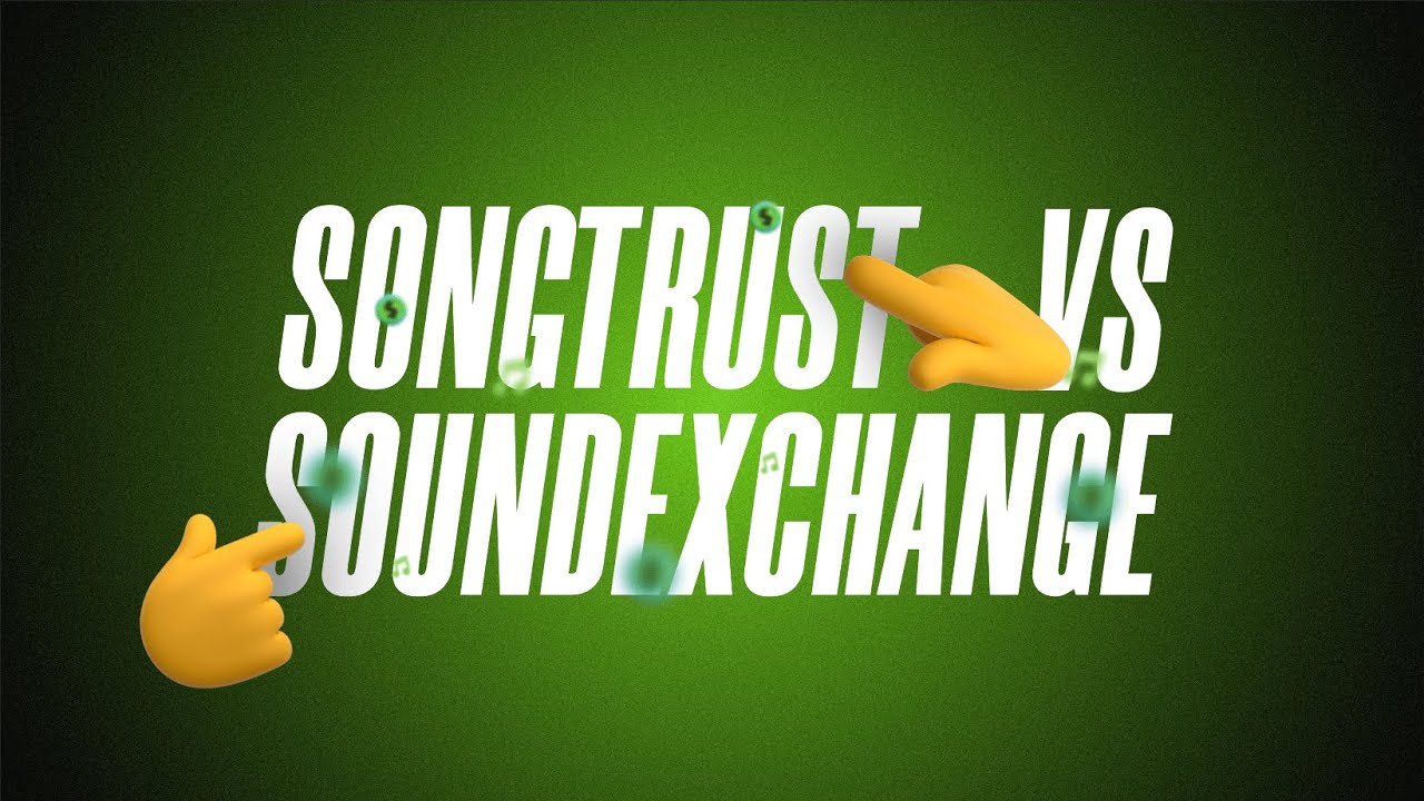 Songtrust vs SoundExchange | Cuál es la diferencia entre Songtrust y SoundExchange