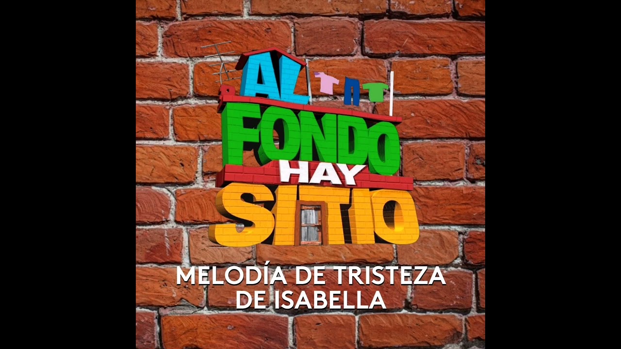 Melodía de tristeza de Isabella | Melodías de AFHS