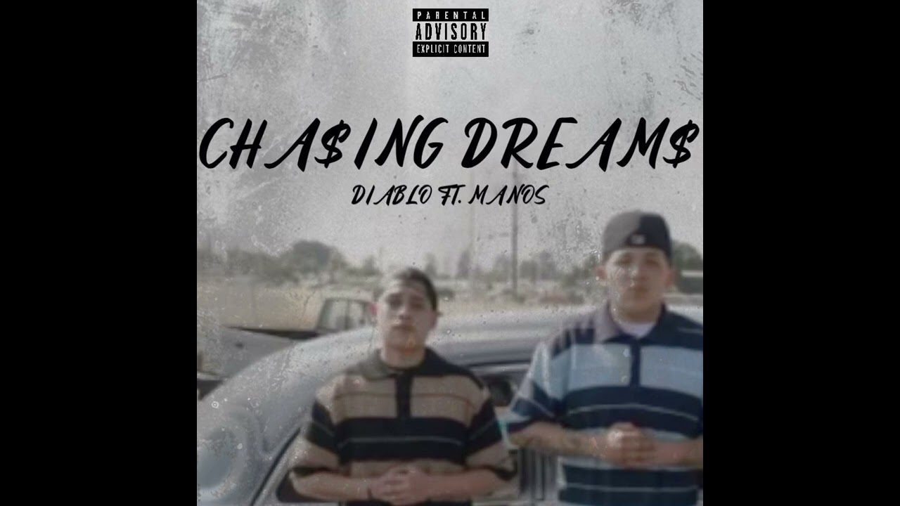 Chasing Dreams- Diablo ft. Manos (Official Audio)