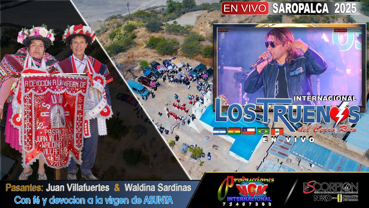 LOS TRUENOS EN VIVO - SAROPALCA 2025) Pasantes: Juan & Waldina MCM Producciones