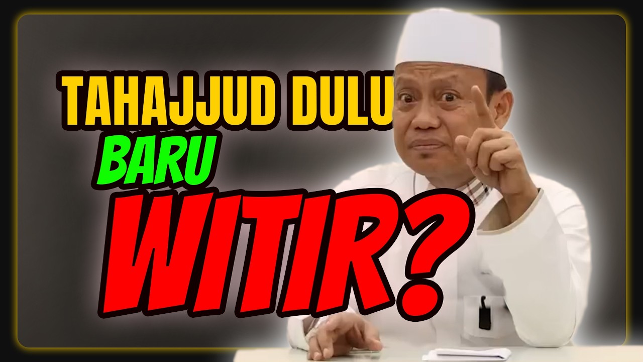 Habis Taraweh Langsung WITIR atau Tunggu Tahajjud dulu ? - Ustadz Das'ad Latif Menjawab!