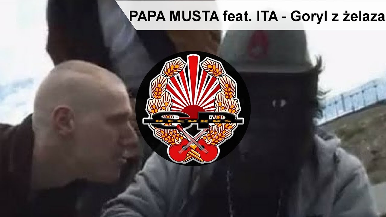 PAPA MUSTA feat. ITA - Goryl z żelaza [OFFICIAL VIDEO]