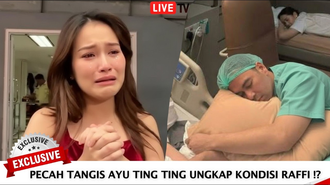AYU TING TING NANGIS SAAT DITANYA WARTAWAN SETELAH JENGUK RAFFI AHMAD DI RUMAH SAKIT