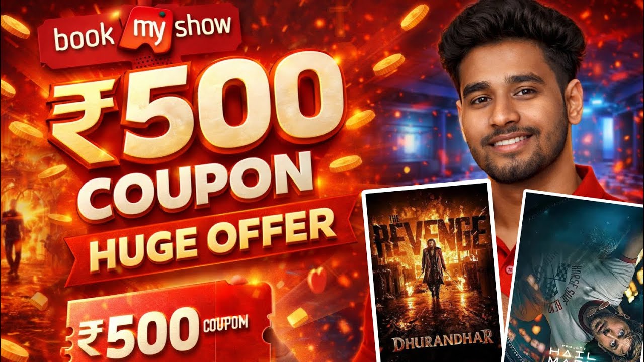 BookMyShow Coupon Code Today 🎟️ Flat ₹500 OFF + Free Tickets 🔥 Latest BMS Offers 2026 🚀