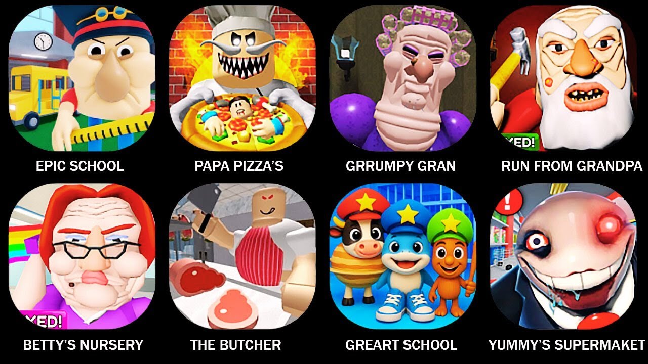 ROBLOX:EPIC SCHOOL ESCAPE! (OBBY),ESCAPE PAPA PIZZA'S PIZZERIA! (SCARY OBBY),GRUMPY GRAN...#roblox