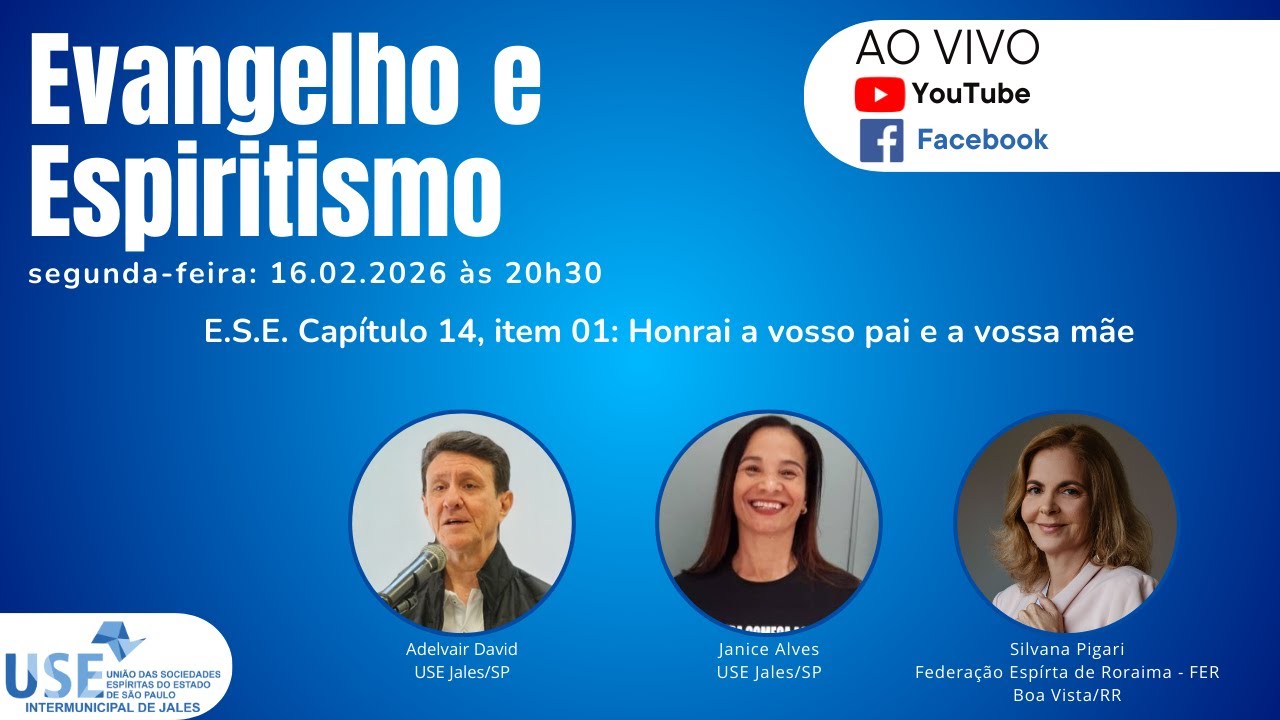 Evangelho e Espiritismo. Adelvair David, Janice Alves e Silvana Pigari