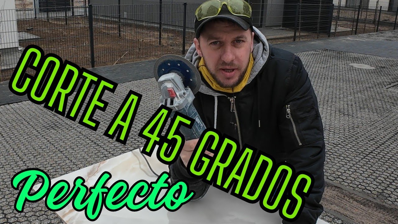 Como cortar gres porcelánico con la radial a 45 grados para que quede perfecto