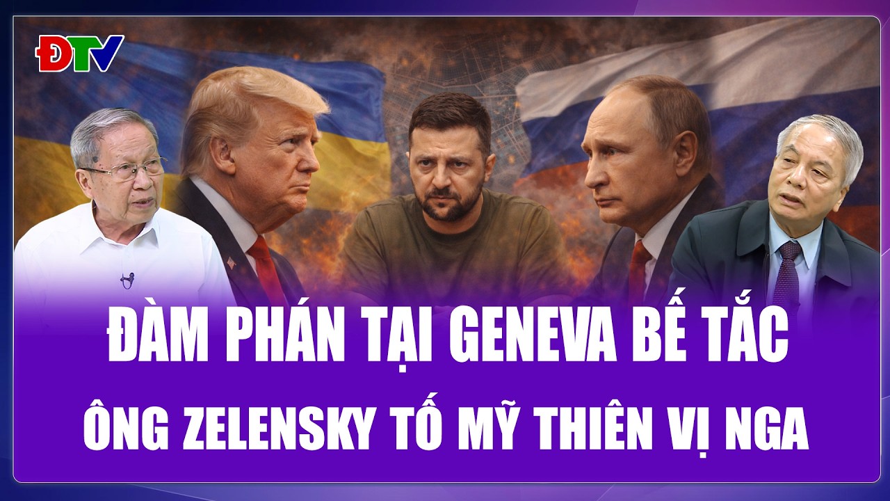 QUỐC TẾ NÓNG 19/2: Đàm phán tại Geneva kết thúc chóng vánh, ông Zelensky tố Mỹ “xử ép” Ukraine