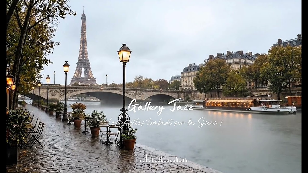 [palylist 1] 세느강, 비오는 날 | 프렌치 감성 물씬 | Paris Cafe | Coffee & jazz