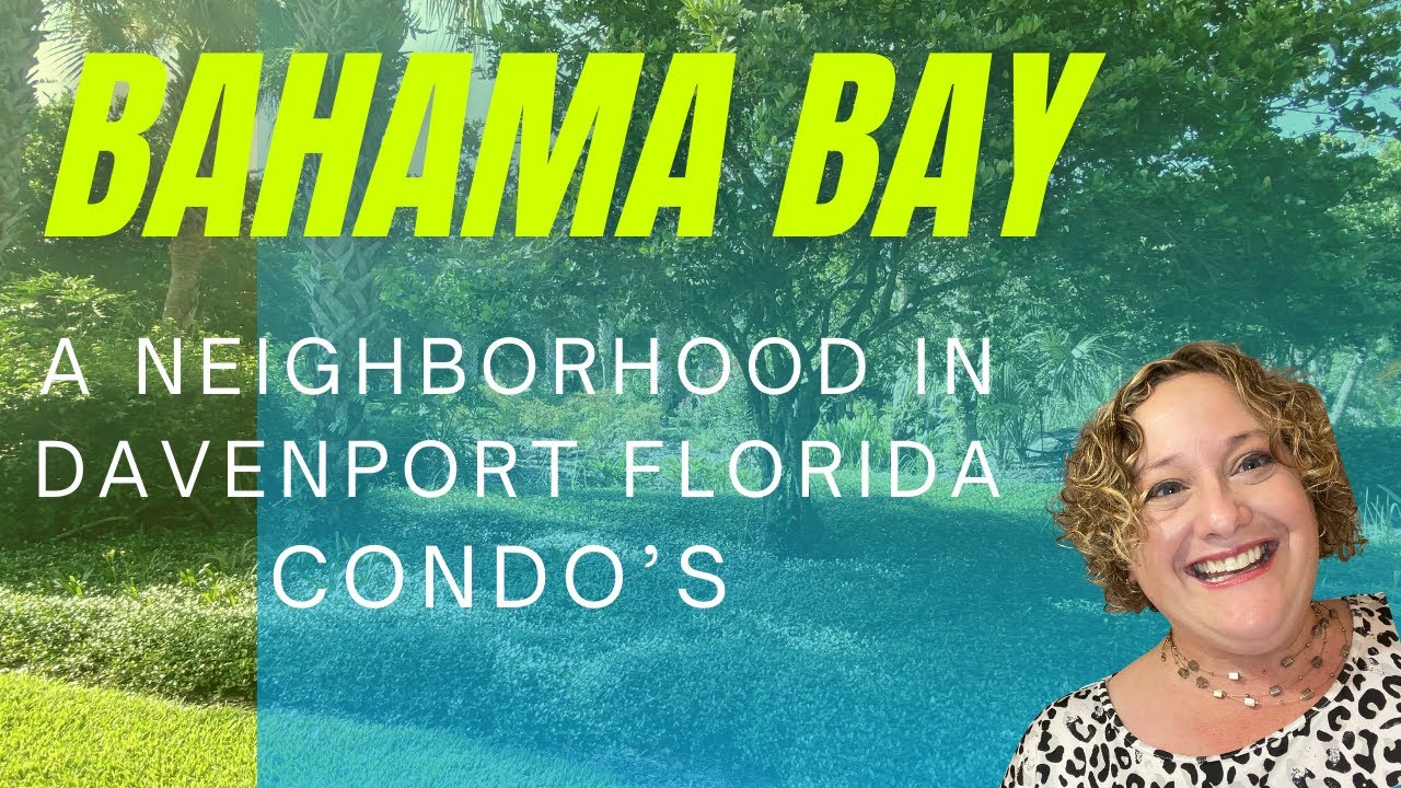Bahama Bay - A Short Term Rental Community near Disney in Davenport Florida