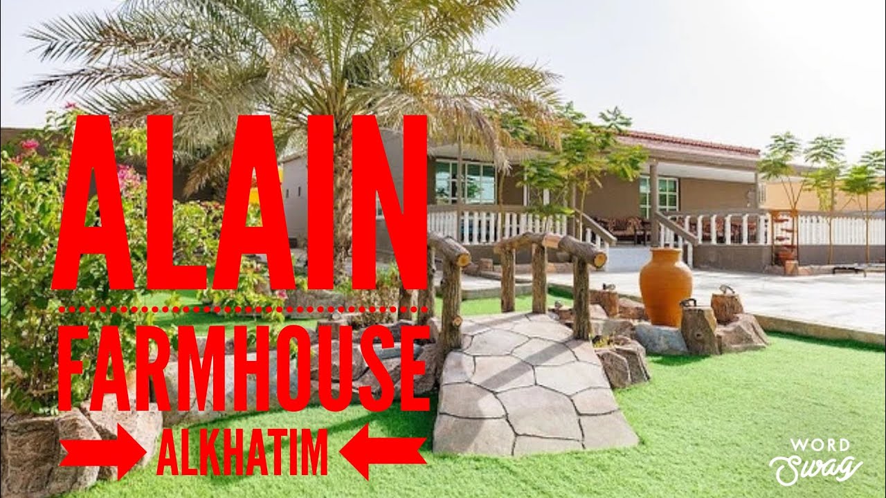Alain Farmhouse in Alkhatim 🇦🇪 