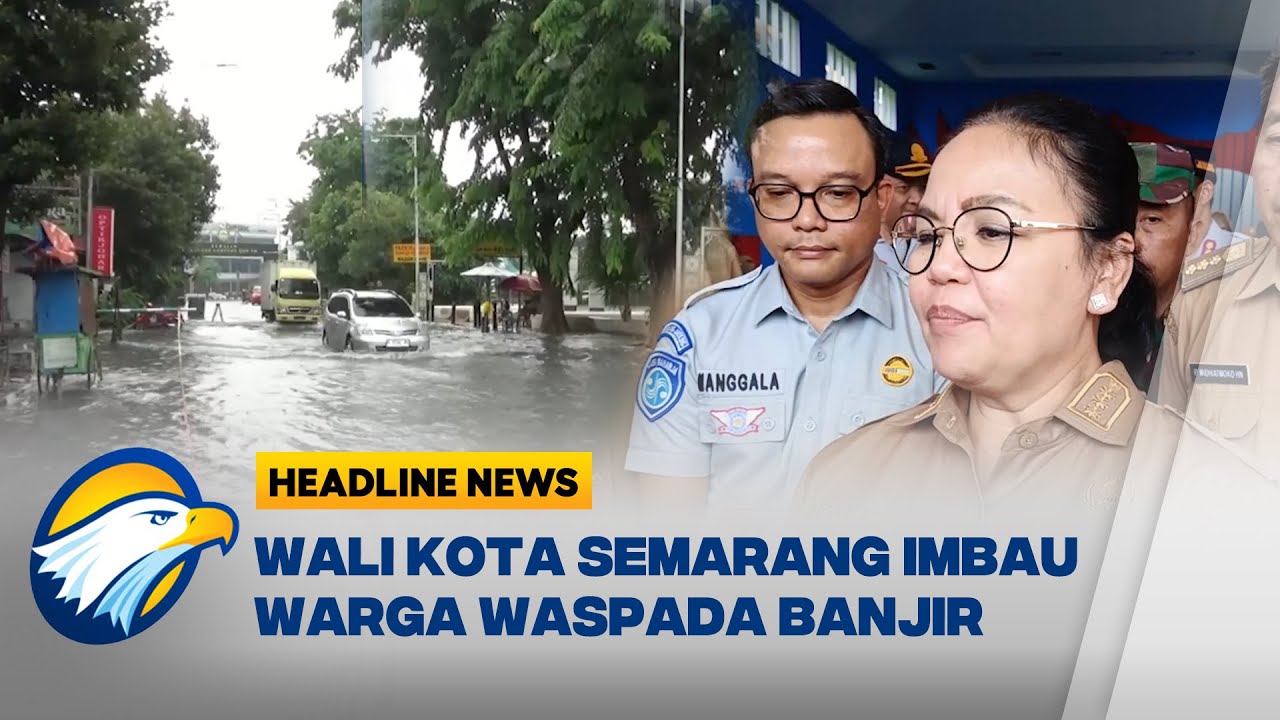 [HEADLINE NEWS, 28/10] Banjir Semarang Kembali Mengganggu Aktivitas Warga