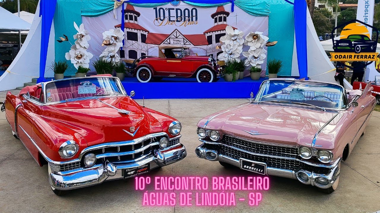 10&ordm; Encontro Brasileiro de Autos Antigos em &Aacute;guas de Lind&oacute;ia - EBAA 2025
