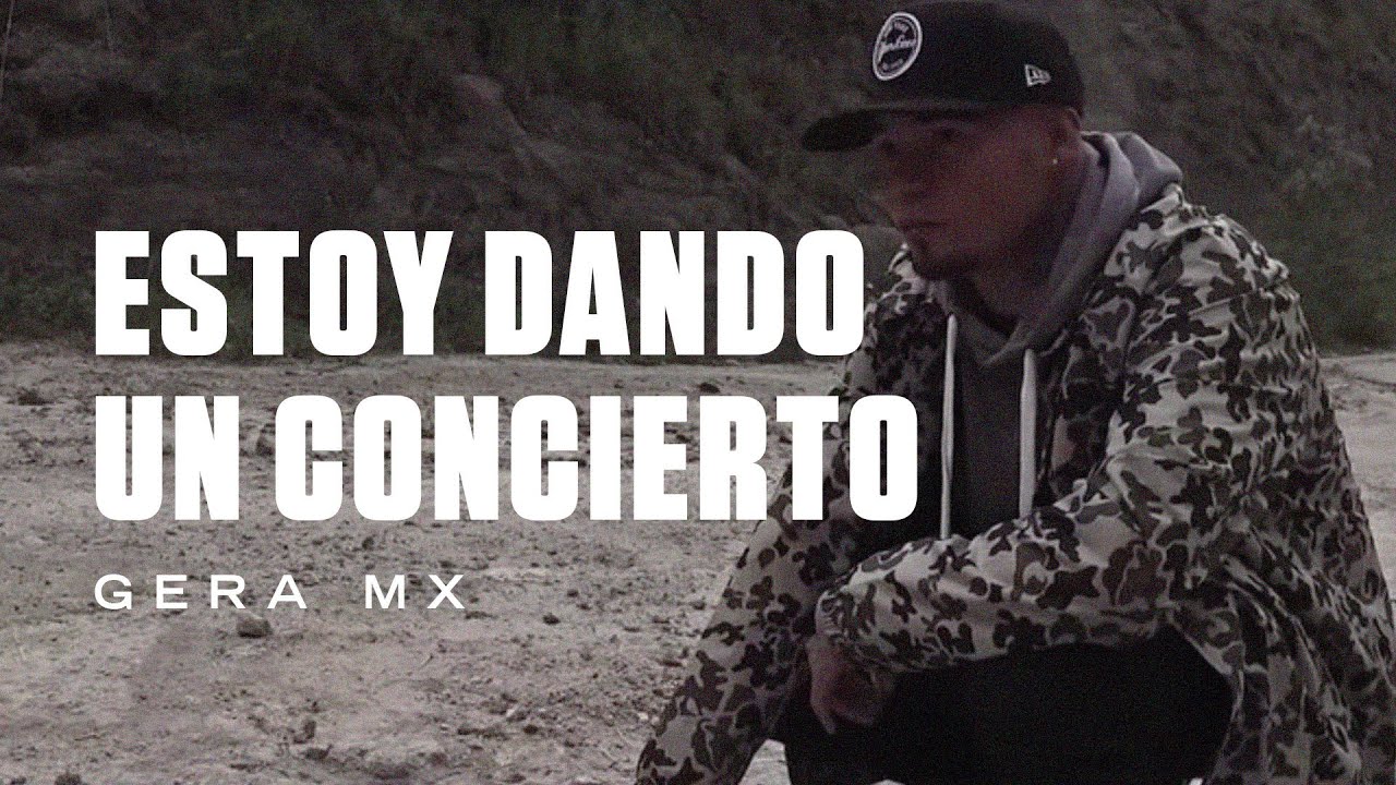 ESTOY DANDO UN CONCIERTO // GERA MXM.