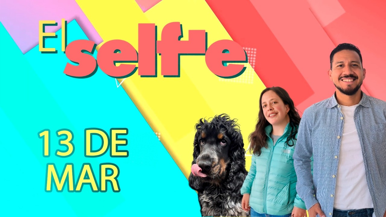 EL SELFIE 3/03/2026