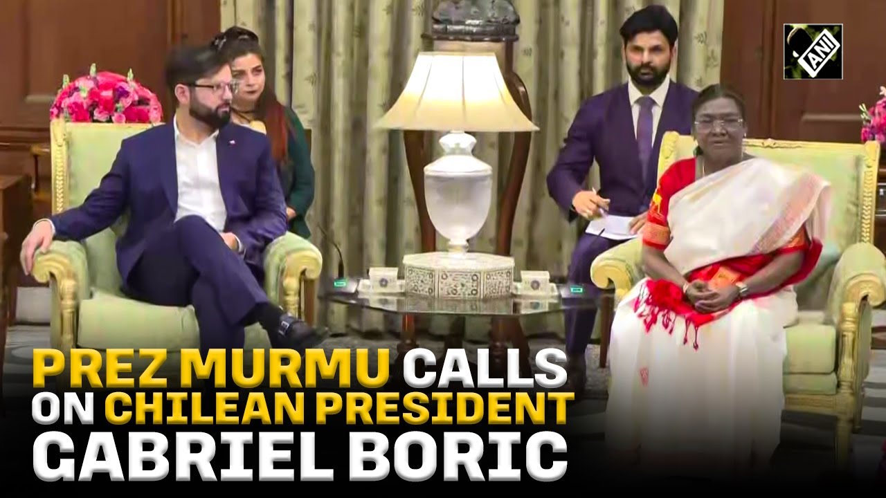 President Droupadi Murmu meets with Chilean President Gabriel Boric in New Delhi