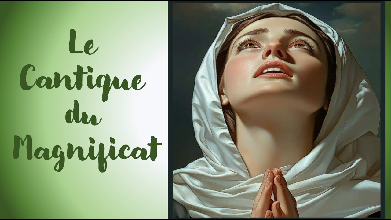 Le Cantique du Magnificat