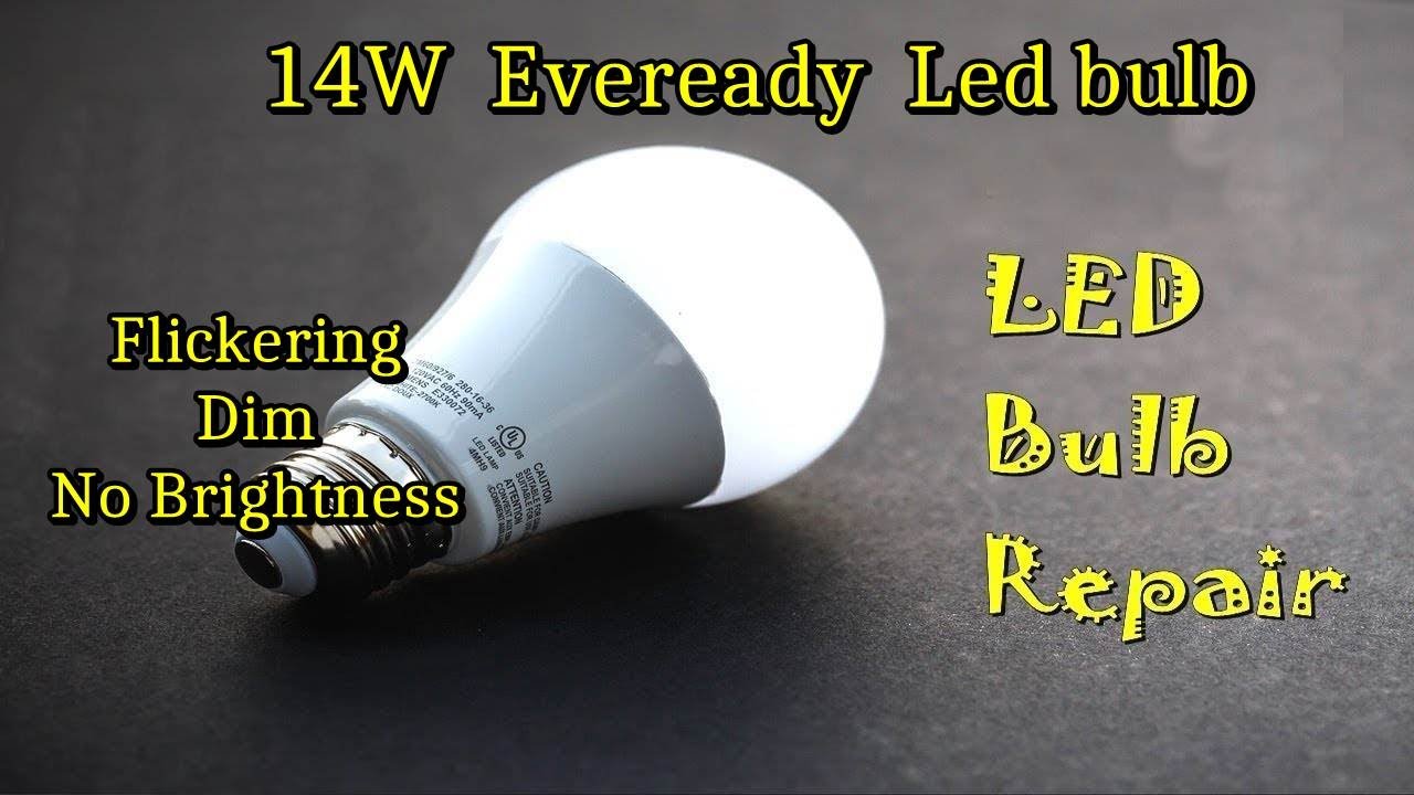 How To Repair Eveready Led bulb 14W blinking & Dim no brightness