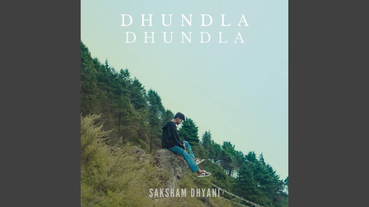 Dhundla Dhundla
