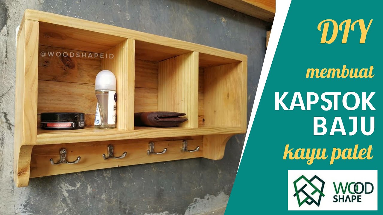 Membuat Kapstok Sederhana Dari Kayu Bekas Palet