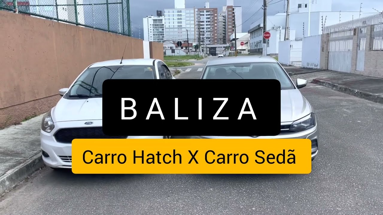 BALIZA. Hacth X Sedã 1°parte