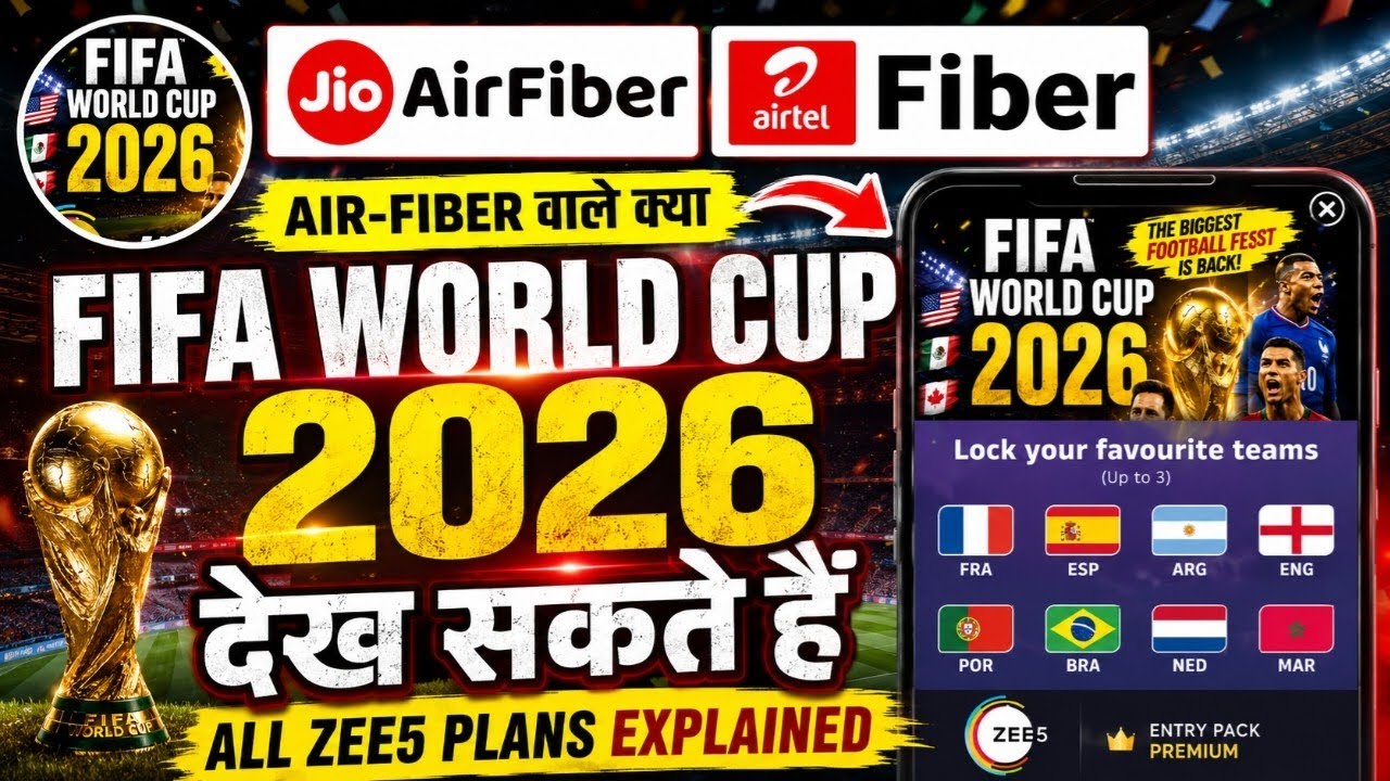 How to watch FIFA World Cup 2026 for Jio AirFiber & Airtel AirFiber users | FIFA World Cup 2026