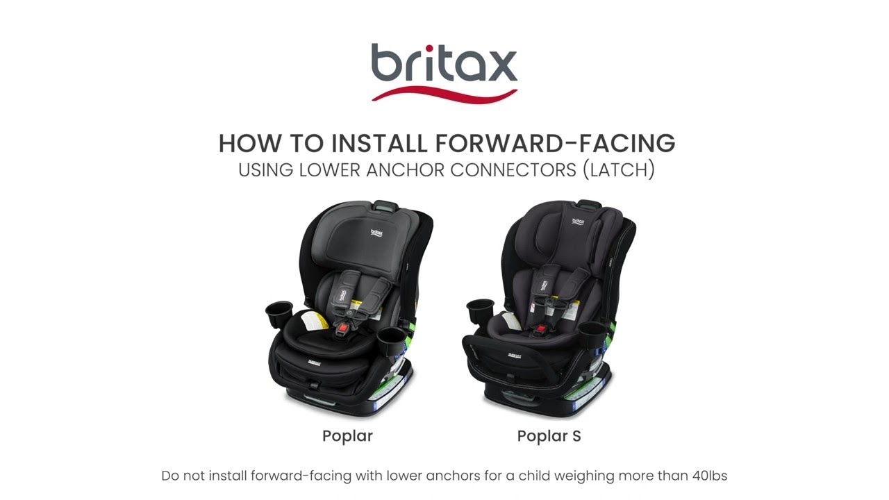 How to Install Poplar & Poplar S Convertible Car Seats: Forward-Facing with Lower Connectors