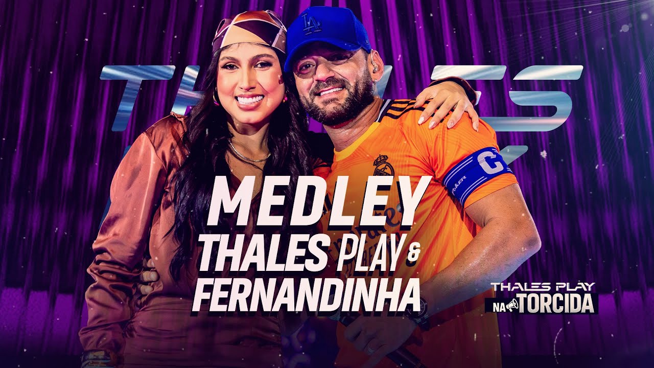 Cara De Carrão / Amor Impossível / Sem Querer - Thales Play,  Fernandinha (DVD NA TORCIDA)