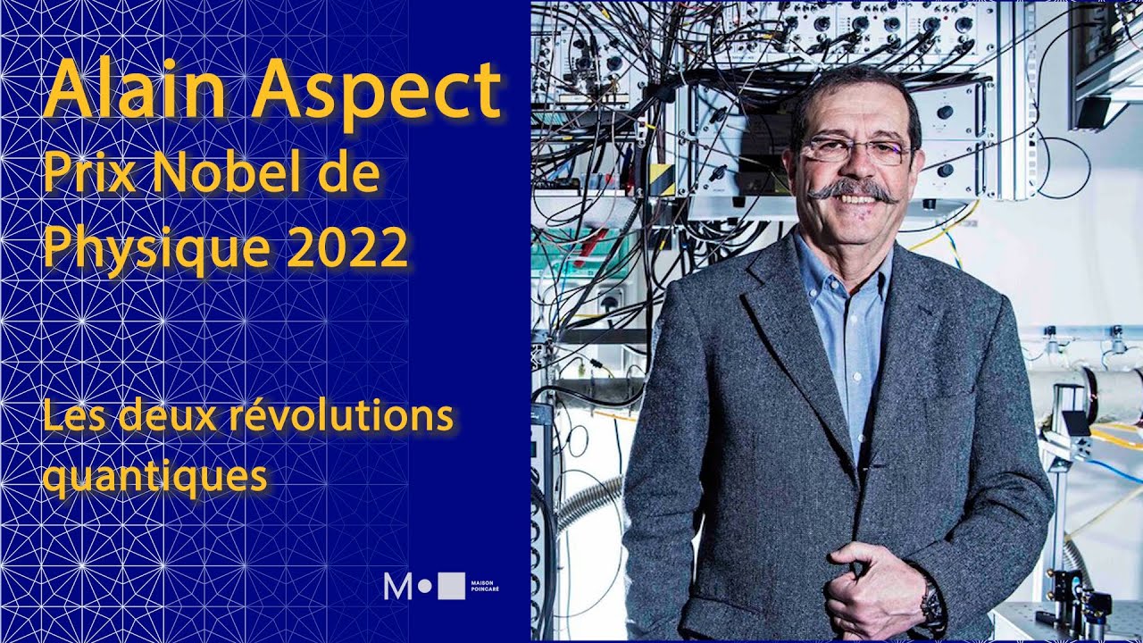 Alain Aspect - Les deux révolutions quantiques : des concepts aux applications