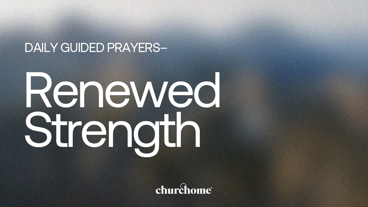Renewed Strength