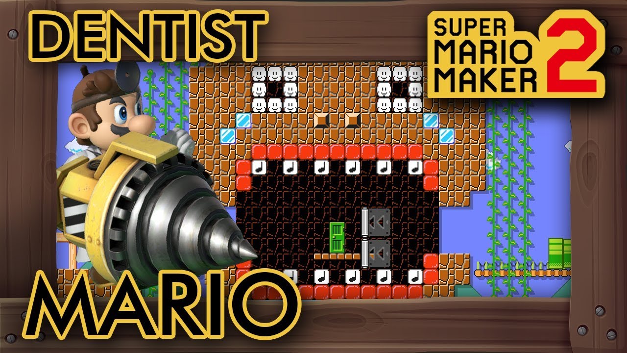 Super Mario Maker 2 - Dentist Mario