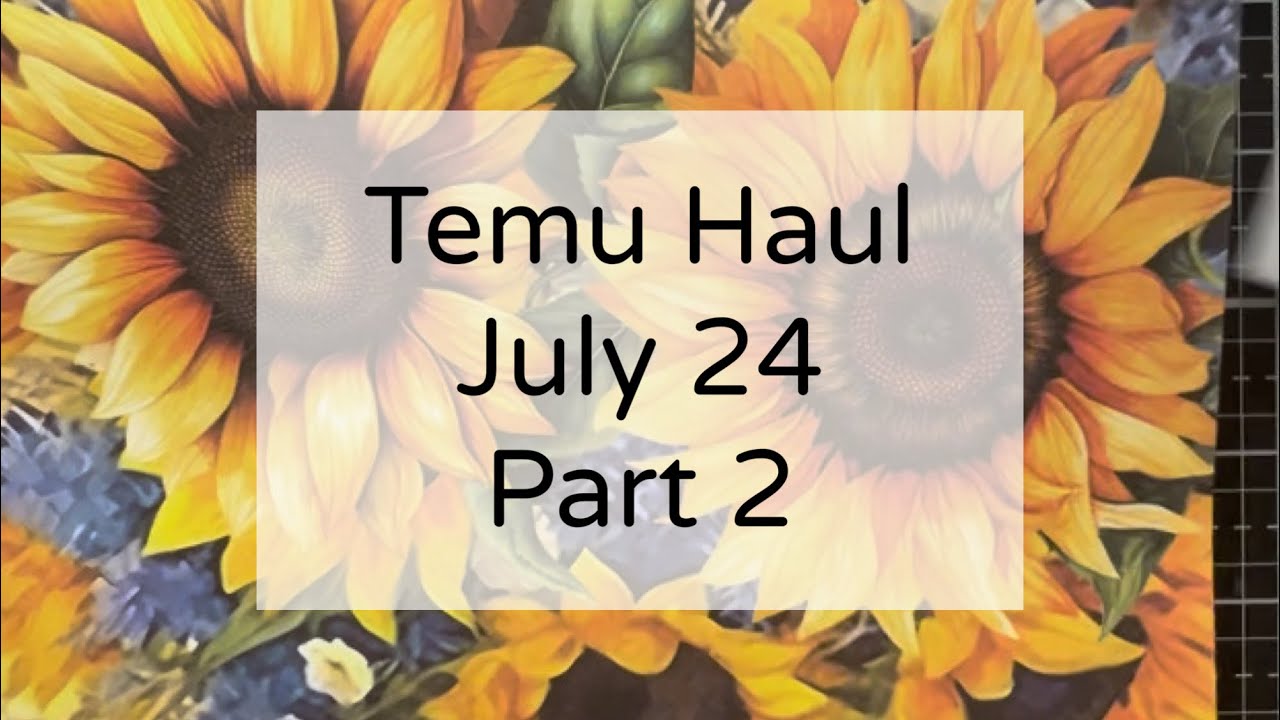 Temu Craft Haul July 2024 - Papers, Stickers, Washi Tape& More - Part 2