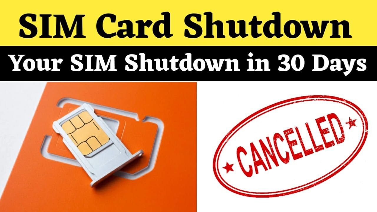 Your Sim Card May Be Shutdown Within 30 Days | Government New Rule
