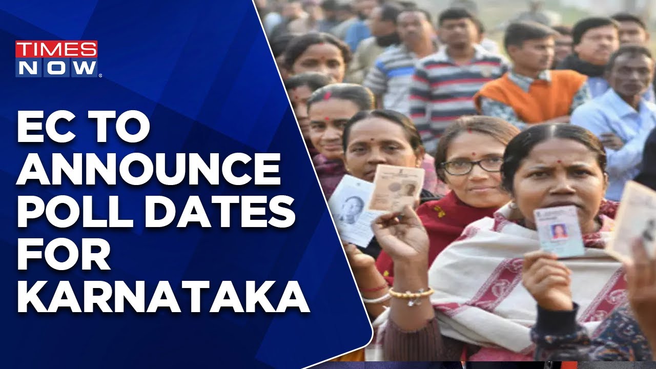Election Commission To Announce Karnataka Assembly Poll Dates Today | All You Need To Know