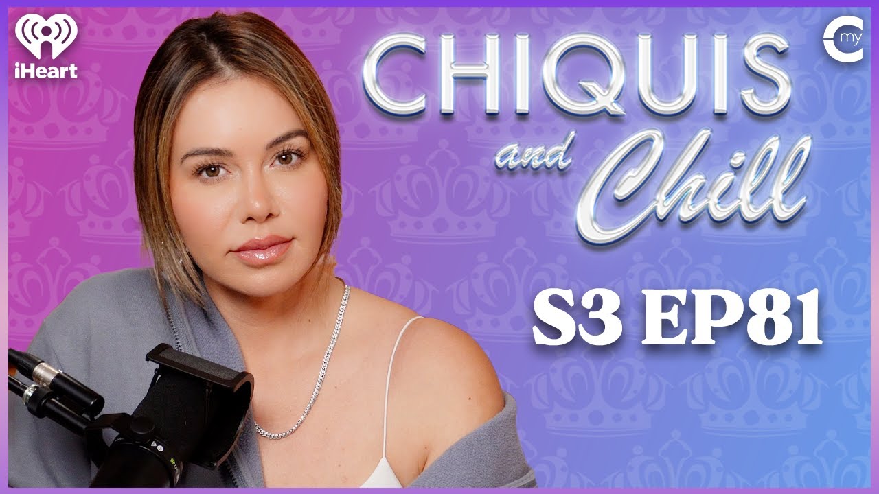 ‘It’s OK to Let Go’: A Message from My Mom Jenni Rivera | Chiquis and Chill S3, Ep 81